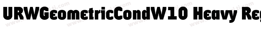 URWGeometricCondW10 Heavy Regular字体转换